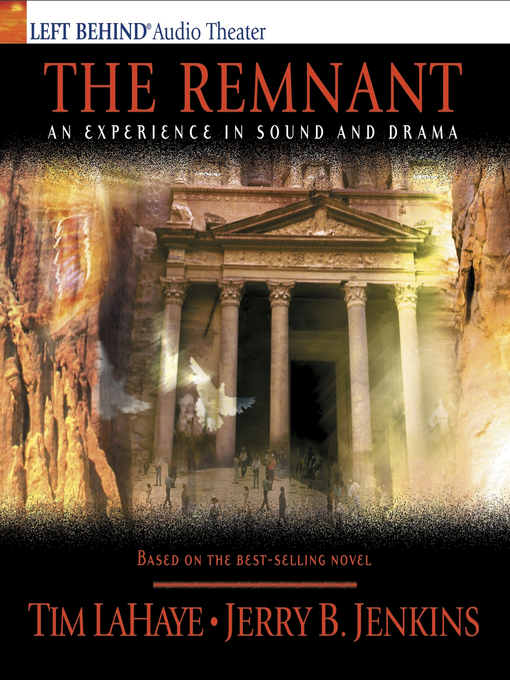 Title details for The Remnant by Tim LaHaye - Available